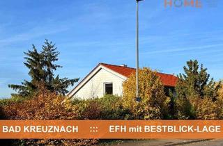 Haus kaufen in 55543 Bad Kreuznach, BESTE LAGE - BESONDERER WEITBLICK ::: ca. 214 m² Wohn- und Nutzfläche