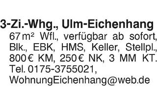 Wohnung mieten in 89075 Ulm, 3-Zi.-Whg., Ulm/Eichenhang