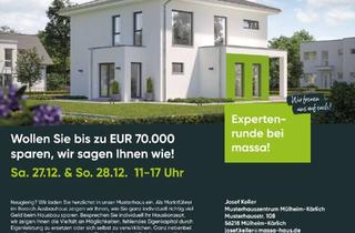 Haus kaufen in 57567 Daaden, Träume werden wahr in Mülheim-Kärlich 27.12. & 28.12.25