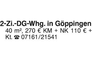 Wohnung mieten in 73033 Göppingen, 2-Zi.-DG-Whg. in Göppingen