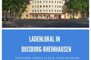 Geschäftslokal mieten in Krefelder Straße 67, 47226 Hochemmerich, Großzügiges Ladenlokal in Duisburg-Rheinhausen
