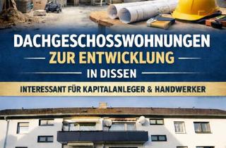 Wohnung kaufen in 49201 Dissen, PROVISIONSFREI: Dachgeschoss-Rohlinge mit genehmigtem Ausbau!