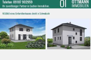 Einfamilienhaus kaufen in 91126 Schwabach, Schwabach - Neubau eines Einfamilienhauses direkt in Schwabach !
