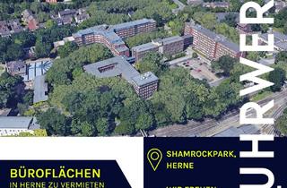 Büro zu mieten in Shamrockring, 44623 Herne-Mitte, Großzügige Büroflächen im SHAMROCKPARK mit optimaler ÖPNV- und Autobahnanbindung