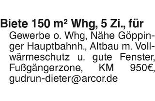 Wohnung mieten in 73035 Göppingen, Biete 150 m2 Whg in Göppingen