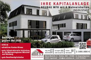 Haus kaufen in 85049 Ingolstadt, Neubau MFH mit 6 Wohneinheiten Ingolstadt