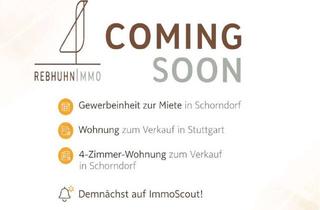 Gewerbeimmobilie mieten in 73614 Schorndorf, COMING SOON - Gewerbeinheit zur Miete in Schorndorf