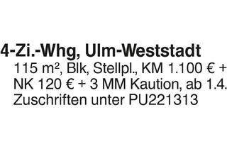 Wohnung mieten in 89077 Ulm, 4-Zi.-Whg, Ulm-Weststadt