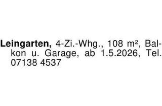 Wohnung mieten in 74211 Leingarten, Leingarten, 4-Zi.-Whg., 108 m², Balkon u. Garage, ab 1.5.2026, T