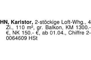 Lofts mieten in 74072 Heilbronn, HN, Karlstor, 2-stöckige Loft-Whg., 4 Zi., 110 m², gr. Balkon, K