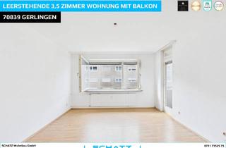 Wohnung kaufen in 70839 Gerlingen, Leerstehende 3,5 Zimmer Wohnung mit Balkon und Tiefgarage