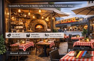 Gewerbeimmobilie mieten in Schönhauser Allee, 10437 Prenzlauer Berg, An der Schönhauser Allee Charmante Pizzeria– Steinofen, Terrasse, sofort startklar