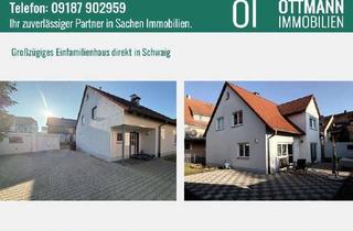 Einfamilienhaus kaufen in 90571 Schwaig, Großzügiges Einfamilienhaus direkt in Schwaig
