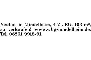 Wohnung kaufen in 87719 Mindelheim, Neubau in Mindelheim