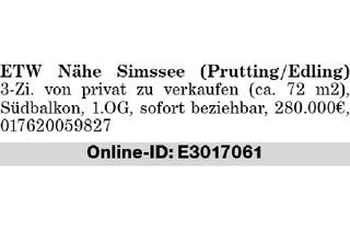 Wohnung kaufen in 83134 Prutting, ETW Nähe Simssee