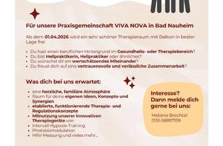 Immobilie mieten in Karlstraße 21, 61231 Bad Nauheim, Raum in einer Praxisgemeinschaft (Viva Nova) Innenstadt von Bad Nauheim