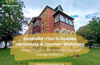 Wohnung kaufen in 99510 Apolda, Stadtvilla-Flair in Apolda: vermieteter 4-Raum-Altbau mit Wintergarten und Garagenstellplatz
