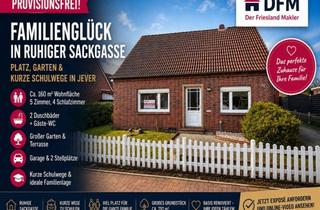 Haus kaufen in 26441 Jever, PROVISIONSFREI: Familienglück in ruhiger Sackgasse – Platz, Garten & kurze Schulwege in Jever