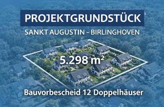 Grundstück zu kaufen in Am Otenberg, 53757 Sankt Augustin, Projektgrundstück 5.300 qm – Bauvorbescheid für 12 Doppelhäuser – Sankt Augustin - Provisionsfrei