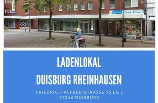 Geschäftslokal mieten in Friedrich-Alfred-Straße 75, 47226 Hochemmerich, Ladenlokal für Bekleidung oder Einzelhandel in Fußgängerzone