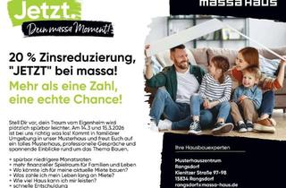 Haus kaufen in 15537 Erkner, Der Weg ins Haus, raus aus der Miete - Wir zeigen wie es geht! 14.&15.3. 11-16 Uhr im Musterhaus