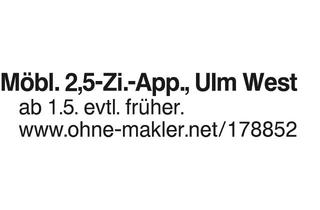 Wohnung mieten in 89081 Ulm, 2,5 Zi -APP