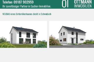 Einfamilienhaus kaufen in 91126 Schwabach, Schwabach - Neubau eines modernen und großzügigen Einfamilienhauses direkt in Schwabach !