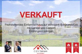 Einfamilienhaus kaufen in 78576 Emmingen-Liptingen, Emmingen-Liptingen / Emmingen - Sofort bezugsfrei! Freihstehendes Einfamilienhaus auf sonnigem Eckgrundstück mit Garage und Carport!