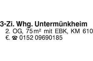 Wohnung mieten in 74547 Untermünkheim, 3 Zi Whg Untermünkheim