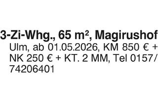 Wohnung mieten in 89075 Ulm, 3 Zi-Whg. Ulm Magirushof