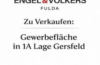 Gewerbeimmobilie kaufen in 36129 Gersfeld, Gewerbefläche im Herzen von Gersfeld