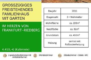 Haus mieten in Ottilie Widermuth Weg, 60438 Frankfurt, Freistehendes Familienhaus langfristig zu vermieten in Frankfurt-Riedberg