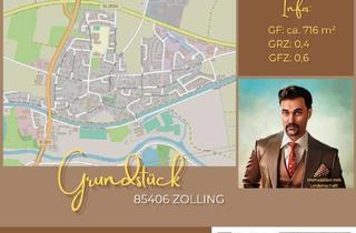 Grundstück zu kaufen in 85406 Zolling, IMMOXANDER: Grundstück | ca. 716 m² | Erschlossen | 85406 Zolling | sofort verfügbar | Bebauungsplan