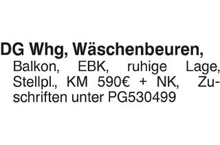 Wohnung mieten in 73116 Wäschenbeuren, DG Whg