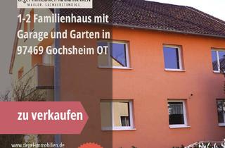 Haus kaufen in 97469 Gochsheim, Gochsheim - VIEL PLATZ FÜR IHRE PLÄNE - 1-2 Familienhaus mit 2 Wohneinheiten, Garten & Ausbaupotenzial