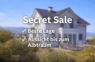 Haus kaufen in 72622 Nürtingen, SECRET SALE !! Wunderschönes Haus mit traumhaften Blick auf die Landschaft