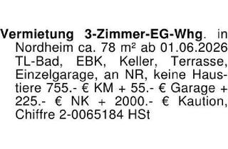Wohnung mieten in 74226 Nordheim, Vermietung 3-Zimmer-EG-Whg. in Nordheim ca. 78 m² ab 01.06.2026