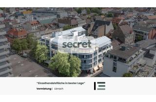 Geschäftslokal mieten in 79539 Lörrach, "Einzelhandelsfläche in sehr zentraler Lage"