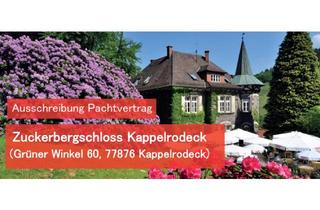 Gastronomiebetrieb mieten in 77876 Kappelrodeck, Ausschreibung Pachtvertrag - Zuckerbergschloss Kappelrodeck