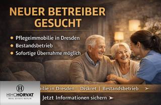 Immobilie mieten in 01328 Gönnsdorf, PFLEGEIMMOBILIE / BETREUTES WOHNEN IN DRESDEN – BESTANDSBETRIEB | KURZFRISTIGE ÜBERNAHME MÖGLICH