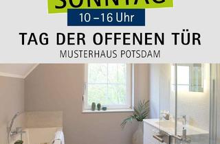 Haus kaufen in 16761 Hennigsdorf, TAG DER OFFENEN TÜR am Sonntag, 12.04. in Potsdam von 10:00 bis 16:00 Uhr