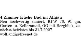Wohnung mieten in 87616 Marktoberdorf, 4 Zimmer Küche Bad im Allgäu