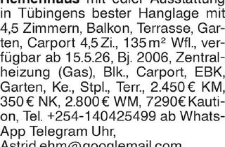 Haus mieten in 72070 Tübingen, Reihenhaus mit edler Ausstattung in Tübingens bester Hanglage mit 4,5 Zimmern, Balkon, Terrasse, Garten, Carport