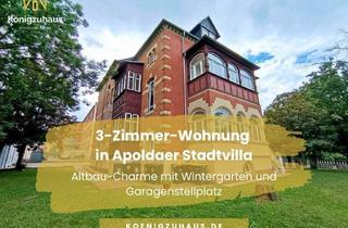 Wohnung kaufen in 99510 Apolda, Stilvoller Altbau: 3 Zimmer, Wintergarten & Gartenmitnutzung in Apolda