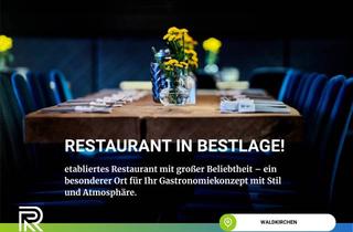 Gastronomiebetrieb mieten in 94065 Waldkirchen, Etabliertes Restaurant in Zentrumslage mit hochwertiger Ausstattung und sofort nutzbarem Konzept