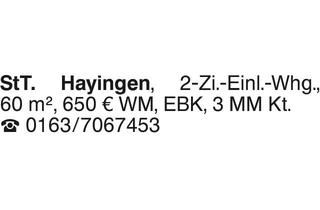 Wohnung mieten in 72534 Hayingen, Vermietung 2-Zi.-Einl.-Whg.