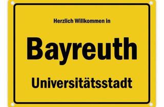 Grundstück zu kaufen in 95444 Bayreuth, KREIS BY ** ca. 9.500 qm Grundstück Wohnen erschlossen **