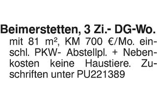 Wohnung mieten in 89179 Beimerstetten, Beimerstetten, 3 Zi.- DG -Wo.