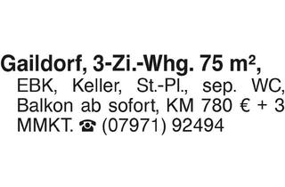 Wohnung mieten in 74405 Gaildorf, Gaild., 3-Zi.-Whg., 75 m2