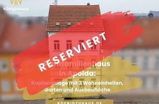Mehrfamilienhaus kaufen in 99510 Apolda, Mehrfamilienhaus in Apolda: Kapitalanlage mit 3 Wohneinheiten, Garten und Ausbaufläche